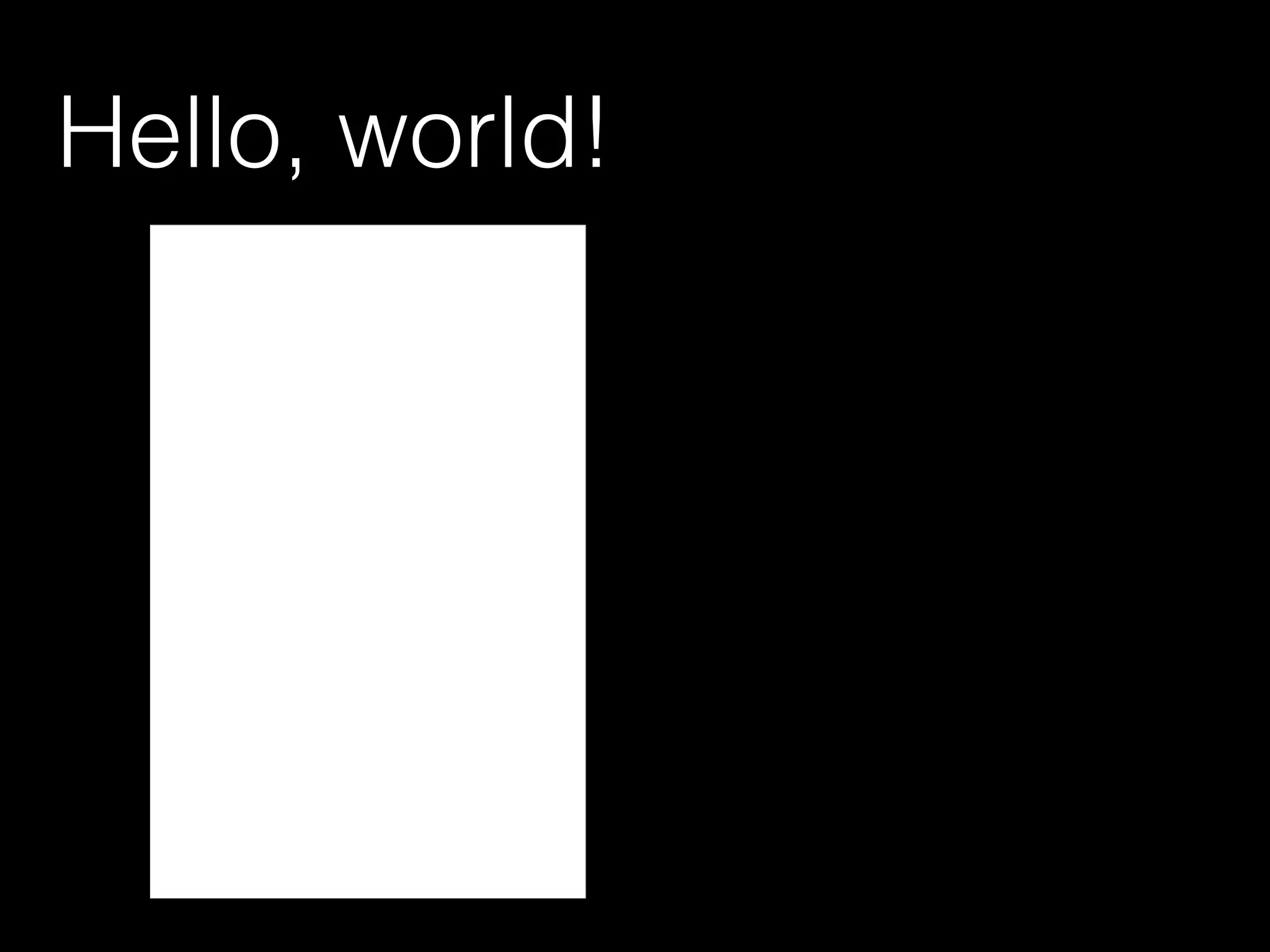 Hello, world!
 