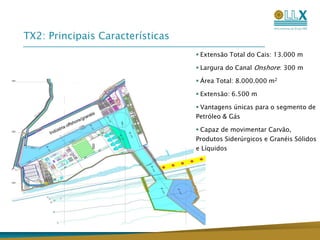 Carregamentoinicialesperadopara 2013. Receitaesperada de US$ 190 milhões;LLX Minas RioMovimentação de minério de ferro;