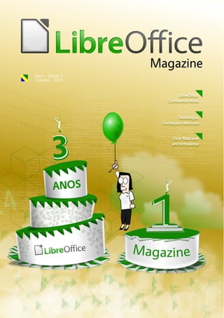 LibreOffice Magazine | Outubro 2013 1
 