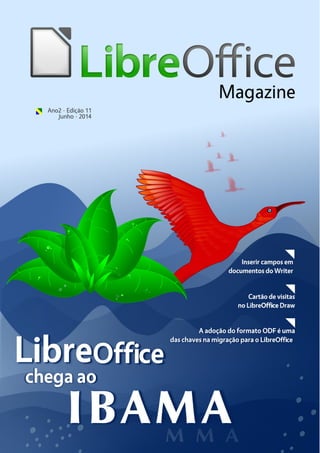 LibreOffice Magazine | Junho 2014 1
 