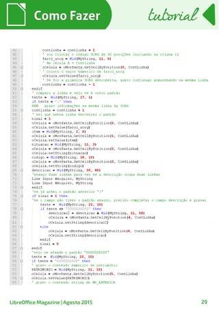 29
Como FazerComo Fazer tutorialtutorial
LibreOffice Magazine | Agosto 2015
 