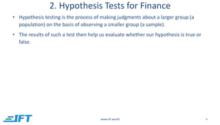 Comprehensive Guide to Hypothesis Testing in Finance: Methods and ...