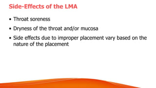 Laryngeal Mask Airway: Overview, Indications, Contraindications