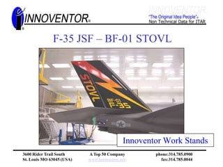  4 sets Crew Station StandsLockheed Martin F-35 JSF Electronic & Mate Assembly SystemThe assembly of the first F-35 aircraft required a massive manufacturing platform. 
