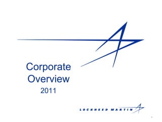 Corporate Overview 2011 