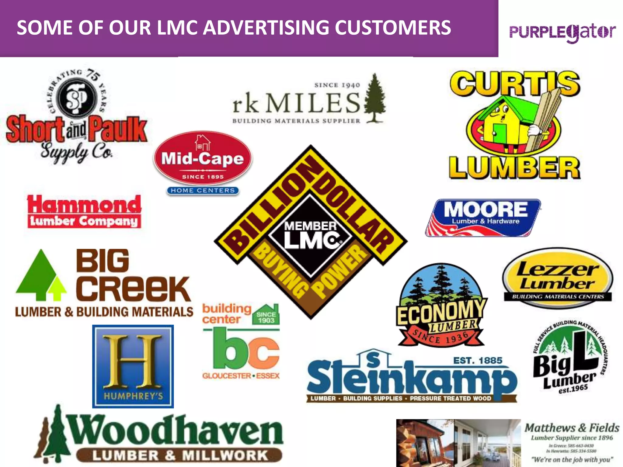 SOME OF OUR LMC ADVERTISING CUSTOMERS
 
