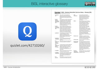 See Appendix #2 for more mind maps
M00 - Course introduction 8/11 8/194
 