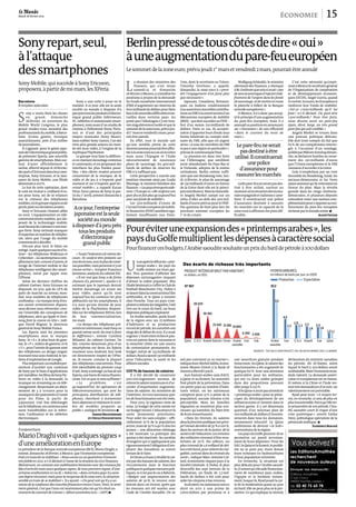 0123
Mardi 28 février 2012                                                                                                                                                                                         économie                                     15

Sony repart, seul,                                                               Berlinpressédetouscôtésdedire«oui»
à l’attaque                                                                      àuneaugmentationdupare-feueuropéen
des smartphones                                                                  Le sommet de la zone euro, prévu jeudi 1er mars et vendredi 2mars, pourrait être annulé

Sony Mobile, qui succède à Sony Ericsson,
                                                                                 L
                                                                                        a réunion des ministres des        Unis, dont le secrétaire au Trésor,             Wolfgang Schäuble, le ministre                 C’est cette nécessité qu’expri-
                                                                                        finances, qui s’est tenue          Timothy Geithner, a appelé,                 allemand des finances, a rétorqué              mait à Mexico le secrétaire général
proposera, à partir de mi-mars, les XPeria                                              samedi 25 et dimanche              dimanche, la zone euro à « pren-            à M. Geithner que cela n’avait« pas            de l’Organisation de coopération
                                                                                 26 février à Mexico, a cristallisé les    dre l’engagement d’en faire plus            de senséconomiqued’injecterindé-               et de développement économi-
                                                                                 positions à propos de la demande          que nécessaire ».                           finiment de l’argent dans les fonds            ques (OCDE), Angel Gurria, quand
Barcelone                                    Sony a une carte à jouer en la      du Fonds monétaire international              Japonais, Canadiens, Britanni-          de sauvetage, ni de mettre en route            il a invité, lui aussi, les Européens à
Envoyées spéciales                       matière. A ce jour, elle est la seule   (FMI) d’augmenter ses réserves de         ques ou Indiens conditionnent               la planche à billets de la Banque              renforcer leur Fonds de stabilité.
                                         société au monde à disposer d’à         600milliards de dollars pour faire        euxaussi leurs nouvellescontribu-           centrale européenne».                          « Est-ce 1 000 milliards qu’il lui


S
        ony a voulu faire les choses     peuprèstouslesproduitsd’électro-        faceà de nouvellesdifficultéséven-        tions au FMI à la construction d’un             A Mexico, il n’a donc pas accep-           faut ? a-t-il déclaré. Ou peut-être
        en    grand,       dimanche      nique grand public (téléviseurs,        tuelles dans certains pays. Au            Mécanisme européen de stabilité             té le principe d’une augmentation              1 500 milliards ? Pour être forts,
        26 février, en ouverture du      PC, tablettes et maintenant smart-      point que l’Allemagne s’y est trou-       (MES) – qui doit succéder au FESF –         du pare-feu européen, mais il a                nous devons avoir un pare-feu
Mobile World Congress, le plus           phones), mais aussi d’un studio de      vée singulièrement isolée et que le       fort d’au moins 750 milliards de            assoupli sa position en annonçant              épais, élevé, large, un très grand
grand rendez-vous mondial des            cinéma à Hollywood (Sony Pictu-         sommetde la zone euro, prévu jeu-         dollars. Dans ce cas, ils accepte-          un « réexamen » de son efficacité              pare-feu qui soit crédible. »
professionnels du mobile, à Barce-       res) et d’une des principales           di1er mars etvendredi 2 mars, pour-       raient d’apporter leurs fonds sous          « dans le courant du mois de                       Angela Merkel se trouve dans
lone. Ecrans géants, musique             majors musicales (Sony Music).          rait être annulé.                         forme bilatérale au compte ordi-            mars».                                         une posture politique délicate.
assourdissante, près d’un millier        Sans oublier Sony Games, l’un des          En effet, tout le monde sait           naire du FMI, afin que cet argent                                                          Elle doit tenir compte du fait que
de journalistes…
    Il s’agissait, pour le géant japo-
                                         trois plus grands acteurs du mon-
                                         de des jeux vidéo, à l’origine de la
                                                                                 qu’une notable partie de cette
                                                                                 énormesommepourraitêtreaffec-
                                                                                                                           serve « à tous les membres du FMI
                                                                                                                           et pas à une région en particulier»,
                                                                                                                                                                         Le pare-feu ne serait                        62 % de ses compatriotes interro-
                                                                                                                                                                                                                      gés à l’occasion d’un sondage,
naisdel’électroniquegrandpublic,         mythique PlayStation.                   tée à la zone euro au cas où la Grèce     précise le communiqué final.                   pas destiné à être                          publiépar Bild am Sonntag diman-
de présenter Xperia, une nouvelle
gamme de smartphones. Mais sur-
                                             Le groupe veut faire la différen-
                                         ce en mariant davantage contenus
                                                                                 mais aussi l’Espagne et l’Italie
                                                                                 nécessiteraient de nouveaux
                                                                                                                               La pression est donc très forte
                                                                                                                           sur l’Allemagne, que semblent
                                                                                                                                                                        utilisé. Il constituerait                     che, se déclarent hostiles au verse-
                                                                                                                                                                                                                      ment des 130 milliards d’euros
tout d’acter officiellement le           et contenants, et en proposant des      plans de sauvetage, les 400 mil-          avoir abandonnée les Pays-Bas et                   une police                              que l’Union européenne et le FMI
rachat, effectif depuis le 16 février,
despartsd’Ericssondans leurcoen-
                                         interfaces les plus fluides possi-
                                         bles. « Nos clients veulent pouvoir
                                                                                 liards de dollars de réserves du
                                                                                 FMI n’y suffisant pas.
                                                                                                                           la Finlande, adeptes de la même
                                                                                                                           orthodoxie. Berlin estime suffi-
                                                                                                                                                                          d’assurance pour                            viennent d’accorder à la Grèce.
                                                                                                                                                                                                                          Cela n’empêchera pas un vote
treprise, Sony Ericsson, et la nais-     consommer de la musique, de la             Cette perspective a suscité une        sant que son Bundestag vote, lun-            rassurer les marchés                          favorable du Bundestag, lundi, les
sance de Sony Mobile, une filiale        vidéo et du jeu à n’importe quel        position résumée ainsi par Guido          di 27 février, le plan de sauvetage                                                        sociaux-démocrates et les Verts
désormais à 100%.                        moment et sur n’importe quel ter-       Mantega, le ministre brésilien des        de 130 milliards d’euros en faveur             Ledit pare-feu ne serait pas des-           ayant annoncé qu’ils voteraient en
    Le but de cette opération, dont      minal mobile », a rappelé Kazuo         finances:«Lespaysémergentsaide-           de la Grèce dont elle est le princi-        tiné à être utilisé, surtout au                faveur du plan. Mais la révolte
le coût est évalué à 1 milliard d’eu-    Hirai, futur patron de Sony (à par-     ront» l’Europe si « elle renforce son     palcontributeur.Maislachanceliè-            moment où la situation des écono-              gronde dans les rangs chrétiens-
ros pour Sony, est de se relancer        tir du 1er avril), présent dimanche à   pare-feu et fait plus qu’aujourd’hui      re Angela Merkel campe sur un               mies espagnole et italienne s’amé-             démocrates, et plusieurs députés
sur le créneau des téléphones            Barcelone.                              avec son fonds de stabilité».             refus d’aller au-delà des 500 mil-          liore. Il constituerait une police             entendent voter une motion com-
mobiles, où le groupe nippon avait                                                  Les 500 milliards d’euros de           liards d’euros prévus pour le FESF.         d’assurance destinée à rassurer                plémentairepours’opposerauren-
perdu pied ces dernières années.
    Sony et Ericsson s’étaient alliés
                                          A ce jour, l’entreprise                l’actuel Fonds européen de stabili-
                                                                                 té financière (FESF) semblent éga-
                                                                                                                           Pas question de faire plus lors du
                                                                                                                           prochain sommet européen du
                                                                                                                                                                       les marchés sur la capacité de la
                                                                                                                                                                       zone euro à affronter les pires dif-
                                                                                                                                                                                                                      forcement du pare-feu européen
                                                                                                                                                                                                                      réclamé par le monde entier. p
en 2001. L’équipementier en télé-         japonaise est la seule                 lement insuffisants aux Etats-            1er et du 2 mars.                           ficultés.                                                                   Alain Faujas
communications suédois, qui dis-
posait de la technologie mobile,
                                            société au monde
                                         à disposer d’à peu près
avaitbesoindes’adosserà unemar-
que forte. Sony estimait manquer
d’expertise en matière de télépho-
                                             tous les produits                   Pouréviterune expansiondes «printempsarabes», les
nie, alors que l’usage du mobile
commençait à décoller.
                                              d’électronique
                                               grand public
                                                                                 paysdu Golfemultiplientles dépensesà caractèresocial
    Dix ans plus tard, le bilan est
mitigé:à part quelquessuccèsd’es-                                                Pour financer ces budgets, l’Arabie saoudite souhaite un prix du baril de pétrole à 100dollars
time – les téléphones Walkman et            «Toute l’industrie a le même dis-
Cybershot –, la coentreprise a com-      cours : ils veulent être présents sur


                                                                                 U
plètement raté, comme d’autres, le       touslesécrans, avecle plusdeconte-              nanaprèsledébutdu«prin-
virage de l’Internet mobile et des       nus possibles, mais personne n’y est            temps arabe », les pays du          Des écarts de richesse très importants
téléphones intelligents (les smart-      encore arrivé », tempère Francisco              Golfe restent sur leurs gar-         PRODUIT INTÉRIEUR BRUT PAR HABITANT,                                  HYDROCARBURES,
phones), initié par Apple avec           Jeronimo, analyste du cabinet IDC.      des. Plus question d’afficher des            en dollars, en 2011                                                   en millions de barils par jour, en 2009
l’iPhone.                                   « Il est vrai que Sony a de fortes   dépenses extravagantes risquant
    Selon les derniers chiffres du       chances d’y parvenir », ajoute-t-il,    d’attiser la colère populaire. Abu                                                                                           Production             Exportation
cabinet Gartner, Sony Ericsson ne        estimant que le japonais devrait        Dhabi hésiterait à s’offrir le Club de       97 967                                                                 10,2
disposait, en 2011, que de 1,8 % de      mettre davantage en avant ses           football Manchester City, Dubaï à
parts de marché au niveau mon-           jeux vidéo, parce qu’ils sont           se lancer dans la construction d’îles
dial, tous modèles de téléphones         aujourd’hui les contenus les plus       artificielles, et le Qatar à investir
confondus. «La marque Sony Erics-        plébiscités sur les smartphones. Il     chez Porsche. Tous ces pays s’em-                                                                                      7,3
son aurait certainement disparu,         n’y aura qu’une dizaine de jeux         ploientà réduireles inégalités,l’œil                  66 625
nous devons nous réinventer, com-        vidéo de la PlayStation disponi-        rivé sur le cours du baril, car leurs
me l’ensemble des concepteurs de         bles sur les téléphones XPeria, lors    dépenses publiques explosent.                                  46 461
téléphones, alors qu’Apple et Sam-       de leur commercialisation,                  En Arabie saoudite, poids lourd                                                                                            4,0
sung font la course en tête », indi-     mi-mars.                                de la région avec ses 27 millions
que David Mignot, le directeur              « Le design des téléphones pré-      d’habitants et sa production                                                                                                               2,8
                                                                                                                                                         23 410 21 681
                                                                                                                                                                       19 890                                         2,2         2,3 2,5         2,4
général de Sony Mobile France.           sentés est intéressant,mais Sony va     record de pétrole, les autorités ont                                                                                                                       1,8      1,8
    Les Xperia sont les premiers         quand même avoir du mal à faire         réagi dès le début de 2011. Il y avait                                                                                                                                    1,2 1,1
                                                                                                                                                                                6 260 3 306
smartphones sous la marque               la différence », estime Carolina        urgence.L’écartentreriches et pau-
Sony : le « S », le plus haut de gam-    Milanesi, du cabinet Gartner. De        vres est patent dans le royaume et           Qatar E.A.U. Koweït Bahreïn Oman Arabie Iran             Irak          Arabie      Iran       E.A.U. Koweït         Irak     Qatar
me, le « P », milieu de gamme, et le     fait, comme désormais plus d’un         la minorité chiite est une source                                             saoudite                             saoudite
« U », pour l’entrée de gamme sont       smartphone sur deux, les Xperia         de contestation permanente. Au
des téléphones au design soigné,         tournent sous Android, leur look        budget initial de 155 milliards de                                                                    SOURCES : THE GULF/2000 PROJECT, IISS, BILAN DU MONDE 2012, LE MONDE
tournant tous sous Android, le sys-      est directement inspiré de l’iPho-      dollars, Ryad a ajouté 130 milliards
tème d’exploitation de Google.           ne, là encore, comme la plupart         pour l’éducation, la santé et les         sait pas comment ça va tourner »,           une nourriture gratuite pendant                déclaration du ministre saoudien
    Plusimportant,cesmobilesper-         des téléphones concurrents. Pour        affaires sociales.                        indique Jean-Michel Saliba, écono-          treizemois. Au Qatar, le salaire des           du pétrole, Ali Al-Naïmi, selon
mettent d’accéder aux contenus           être identifiable du premier coup                                                 miste Moyen-Orient à la Bank of             fonctionnaires a été augmenté de               lequel le baril à 100 dollars serait
de Sony par le biais d’applications      d’œil, Sony a ménagé, au bas de ses     100 % de hausse de salaires               America Merrill Lynch.                      quelque 60 %. Avec une attention               souhaitable.Maisl’économiemon-
pré-installées:lesfilmsdeSonyPic-        Xperia,une barre de menu fluores-           Il a été décidé de construire            Aux Emirats arabes unis (EAU),           particulière pour les militaires,              diale ralentit. La demande améri-
tures en vidéo à la demande, la          cente. Est-ce que ce sera suffisant ?   500 000 logements sociaux, de             à Qatar et au Koweit, les autorités         qui ont vu leurs soldes grimper                caine et européenne est en baisse.
musique en streaming ou en télé-            « Le       problème,         c’est   relever le salaire minimum et d’ac-       font plutôt de la prévention. Dans          dans des proportions pouvant                   Et même si la Chine et l’Inde res-
chargement. Moyennant un abon-           qu’aujourd’hui, les opérateurs de       corder d’importantes augmenta-            ces petits pays au nombre d’habi-           aller jusqu’à 120%.                            tent très demandeurs d’or noir, un
nement de 5 à 10 euros pour la           télécommunication, qui sont les         tions de salaires. Au ministère de        tants réduit, où les nationaux                  Si le Qatar n’avait pas attendu le         ralentissement est prévisible.
musiqueet des paiements à l’unité        principaux distributeurs de télé-       l’intérieur, 60 000 nouveaux pos-         comptent pour 15 % à peine de la            « printemps arabe » pour se préoc-                Ryad peut tenir. « A moyen ter-
pour les films (à partir de              phones, cherchent à économiser          tes de fonctionnaires ont été créés.      population, aucune tension n’est            cuper du développement de ses                  me, en revanche, ce sera de plus en
3,99 euros). Une fois téléchargés        leurs dépenses et réduisent le nom-         Pour 2012, la vigilance reste de      perceptible. Mais les familles              infrastructures et investir dans le            plusinsoutenable. Parce qu’elle res-
sur le téléphone, ces contenus sont      bre de modèles proposés au              mise. Le budget de cette année est        régnantes se montrent plus sou-             secteur gazier, il y est désormais             te prisonnière de son pétrole, l’Ara-
aussi transférables sur la télévi-       public», souligne M. Jeronimo. p        un budget record. L’éducation et la       cieuses qu’autrefois du bien-être           question d’un nouveau plan de                  bie saoudite court le risque d’une
sion, l’ordinateur et les tablettes                    Sarah Belouezzane         santé demeurent prioritaires.             de leurs ressortissants.                    100 milliards de dollars d’investis-           crise systémique », avertit Fatiha
électroniques.                                      et Cécile Ducourtieux        Pour aider les sans-emploi – offi-           « Dans les Emirats, les salaires         sements dans tous les domaines,                Heni, politologue spécialiste de la
                                                                                 ciellement 10 % de la population          dansla fonction publique ont grim-          notamment éducatif. Le Qatar                   péninsule arabique. p
                                                                                 active, mais de 30 % à 40 % chez les      pé l’année dernière de 35 % à 100 %,        ambitionne de devenir « le hub »                                       Florence Beaugé
Conjoncture                                                                      jeunes –, une allocation-chômage          dans les secteurs de la justice, de la      universitaire de la région.

MarioDraghivoit «quelquessignes»                                                 a été instituée. La politique des
                                                                                 quotas a été réactivée : les sociétés
                                                                                                                           santé et de l’éducation.Les retraites
                                                                                                                           des militaires viennent d’être reva-
                                                                                                                                                                           Les pays du Golfe peuvent-ils se
                                                                                                                                                                       permettre un pareil accroisse-

d’uneaméliorationen Europe                                                       étrangères qui n’appliquaient pas
                                                                                 rigoureusementl’obligationd’em-
                                                                                                                           lorisées de 70 %. Par ailleurs, un
                                                                                                                           plan triennal de 1,6 milliard de dol-
                                                                                                                                                                       ment de leurs dépenses ? Pour les
                                                                                                                                                                       EAU,le Qataret le Koweit,le problè-                  Vous écrivez ?
Le président de la Banque centrale européenne (BCE), Mario Draghi, a             ployer des Saoudiens se voient            lars a été lancé, pour réduire les iné-     me ne se pose pas, étant donné
estimé, dimanche 26 février, à Mexico, que l’économie européenne                 tenues de le faire.                       galités, surtout dans les émirats du        leurs richesses en hydrocarbures                 Les EditionsAmalthée
était en train de se stabiliser. « Nous avons eu un quatrième trimestre              Si Oman a réussi à rétablir le cal-   nord », indique Marc-Antoine Col-           et leur population restreinte.                   recherchent
très faible en 2011, a-t-il déclaré à l’issue de la réunion du G20 finances.     me par des hausses de salaires, des       lard, économiste risques pays à la              En revanche, la situation est                de nouveaux auteurs
Maintenant, on constate une stabilisation hésitante avec des niveaux fai-        recrutements dans la fonction             Société Générale. A Dubaï, le plus          plus délicate pour l’Arabie saoudi-
bles d’activité mais aussi quelques signes, de tous premiers signes, d’une       publiqueetquelquesmesurespoli-            diversifié des sept émirats de la           te, d’autant qu’elle aide financière-            Envoyer vos manuscrits :
certaine amélioration ici ou là. » Selon lui, « dans certains pays il y aura     tiques, ce n’est pas le cas à Bahreïn.    Fédération, un fonds de 2,7 mil-            ment de nombreux pays arabes,                    Editions Amalthée
une légère récession, mais pour la moyenne de la zone euro, la situation         « Malgré une augmentation des             liards de dollars a été créé pour           l’Egypte et la Jordanie notam-                   2 rue Crucy
semble en train de se stabiliser». Il a ajouté : « On peut voir qu’il y a un     salaires de 30 %, la tension reste        aider les citoyens à bas revenus.           ment. Jusque-là, Ryad jouait la car-             44005 Nantes cedex 1
retour de la confiance des marchés financiers envers l’euro. Donc, le senti-     latente dans cet émirat, après que           Au Koweit, les nationaux ont eu          te de la modération quant au prix                Tél. 02 40 75 60 78
ment général, c’est que l’euro est maintenant plus sûr qu’il n’était au          les émeutes ont été matées avec           droit en 2011 à une prime de                du baril. Elle ne peut plus se le per-           www.editions-amalthee.com
moment du sommet de Cannes», début novembre2011. – (AFP.) p                      l’aide de l’Arabie Saoudite. On ne        3 600 dollars par personne et à             mettre. Ce qui explique la récente
 