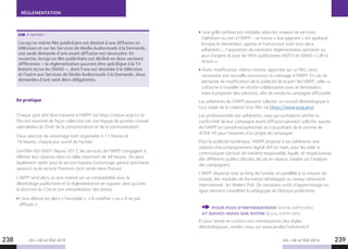 LES + DE LA TÉLÉ 2019 LES + DE LA TÉLÉ 2019238 239
RÉGLEMENTATION
Lorsqu’un même film publicitaire est destiné à une diffusion en
télévision et sur les Services de Media Audiovisuels à la Demande,
une seule demande d’avis avant diffusion est nécessaire. En
revanche, lorsqu’un film publicitaire est décliné en deux versions
différentes – la réglementation pouvant être spécifique à la TV
linéaire et/ou les SMAD –, dont l’une est destinée à la télévision
et l’autre aux Services de Media Audiovisuels à la Demande, deux
demandes d’avis sont alors obligatoires.
À NOTER !
En pratique
Chaque spot doit être transmis à l’ARPP via https://www.arpp.tv, le
film est examiné de façon collective par une équipe de juristes-conseil
spécialistes du Droit de la consommation et de la communication.
Deux séances de visionnage sont organisées à 11 heures et
16 heures, chaque jour ouvré de l’année.
Certifiés ISO 9001 depuis 2012, les services de l’ARPP s’engagent à
délivrer leur réponse dans un délai maximum de 48 heures. On peut
également opter pour le service Express (visionnage garanti prochaine
session) ou le service Premium (avis rendu dans l’heure).
L’ARPP rend alors un avis motivé sur sa compatibilité avec la
déontologie publicitaire et la règlementation en vigueur, ainsi qu’avec
la doctrine du CSA et son interprétation des textes.
L’avis délivré est alors « Favorable », « À modifier » ou « À ne pas
diffuser ».
Une grille tarifaire est modulée selon les niveaux de services,
l’adhésion ou non à l’ARPP - un bonus « duo gagnant » est appliqué
lorsque le demandeur agence et l’annonceur sont tous deux
adhérents -, l’apposition de mentions réglementaires sanitaires ou
jeux d’argent et pour les films publicitaires MDTV et SMAd « Call to
Action ».
Toute modification, même minime, apportée sur un film, rend
nécessaire une nouvelle soumission du message à l’ARPP. En cas de
demande de modification de la publicité de la part de l’ARPP, celle-ci
s’attache à travailler en étroite collaboration avec le demandeur,
voire à proposer des solutions, afin de rendre la campagne diffusable.
Les adhérents de l’ARPP peuvent solliciter un conseil déontologique à
tout stade de la création d’un film via https://www.arpp.pro/.
Les professionnels non adhérents, mais qui souhaitent vérifier la
conformité de leur campagne avant diffusion peuvent solliciter auprès
de l’ARPP un conseil exceptionnel, en s’acquittant de la somme de
470 € HT pour l’examen d’un projet de campagne.
Pour la publicité numérique, l’ARPP propose à ses adhérents une
solution d’accompagnement digital clef en main, pour les aider à
communiquer partout de manière responsable, loyale, et respectueuse
des différents publics (études de cas en séance, basées sur l’analyse
des campagnes).
L’ARPP dispense tout au long de l’année, en parallèle à sa mission de
conseil, des modules de formation développés au niveau national et
international : les Ateliers Pub. De nouveaux outils d’apprentissage en
ligne viennent compléter la pédagogie de l’éthique publicitaire.
POUR PLUS D’INFORMATIONS WWW.ARPP.ORG
ET SUIVEZ-NOUS SUR NOTRE BLOG.ARPP.ORG
Et pour tester en continu vos connaissances des règles
déontologiques, rendez-vous sur www.jeudes7solutions.fr
 