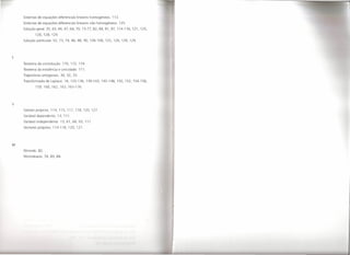 Sistemas de equações diferenciais lineares homogéneos. 113.
    Sistemas de equações diferenciais lineares não homogéneos. 125.
    Solução geral. 35,43,44,47,64,70,73-77,82,84,91,97,         114-116, 121, 125,
            126,128,129.
    Solução particular. 52, 73, 74, 86, 88, 90,106-108,125,126,128,129.




T
    Teorema da convolução. 170, 172, 174.
    Teorema da existência e unicidade. 111.
    Trajectórias ortogonais. 30, 32, 33.
    Transformada de Laplace. 14, 133-136, 139-143, 145-148, 150, 152, 154-156,
            159, 160, 162, 163, 165-176.




v
    Valores próprios. 114, 115, 117, 118, 120, 127.
    Variável dependente. 13, 111.
    Variável independente. 13, 61, 68, 93, 111
    Vectores próprios. 114-118, 120, 127.




W
    Wronski. 82.
    Wronskiano. 74, 83, 84.
 
