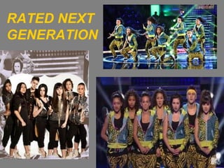 RATED NEXT
GENERATION
 