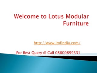 http://www.lmfindia.com/

For Best Query @ Call 08800899331
 