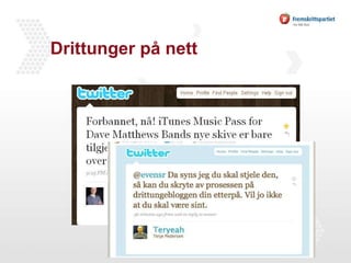 Drittunger på nett 