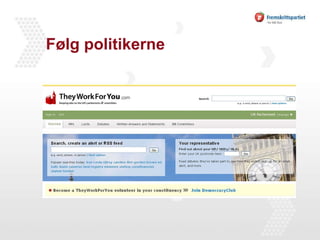 Følg politikerne 