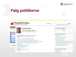 Følg politikerne 