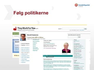 Følg politikerne 