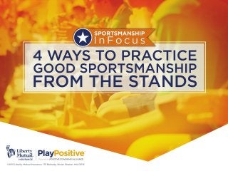 4 Ways to Practice Good Sportsmanship from the Stands for Positive Coaching Alliance