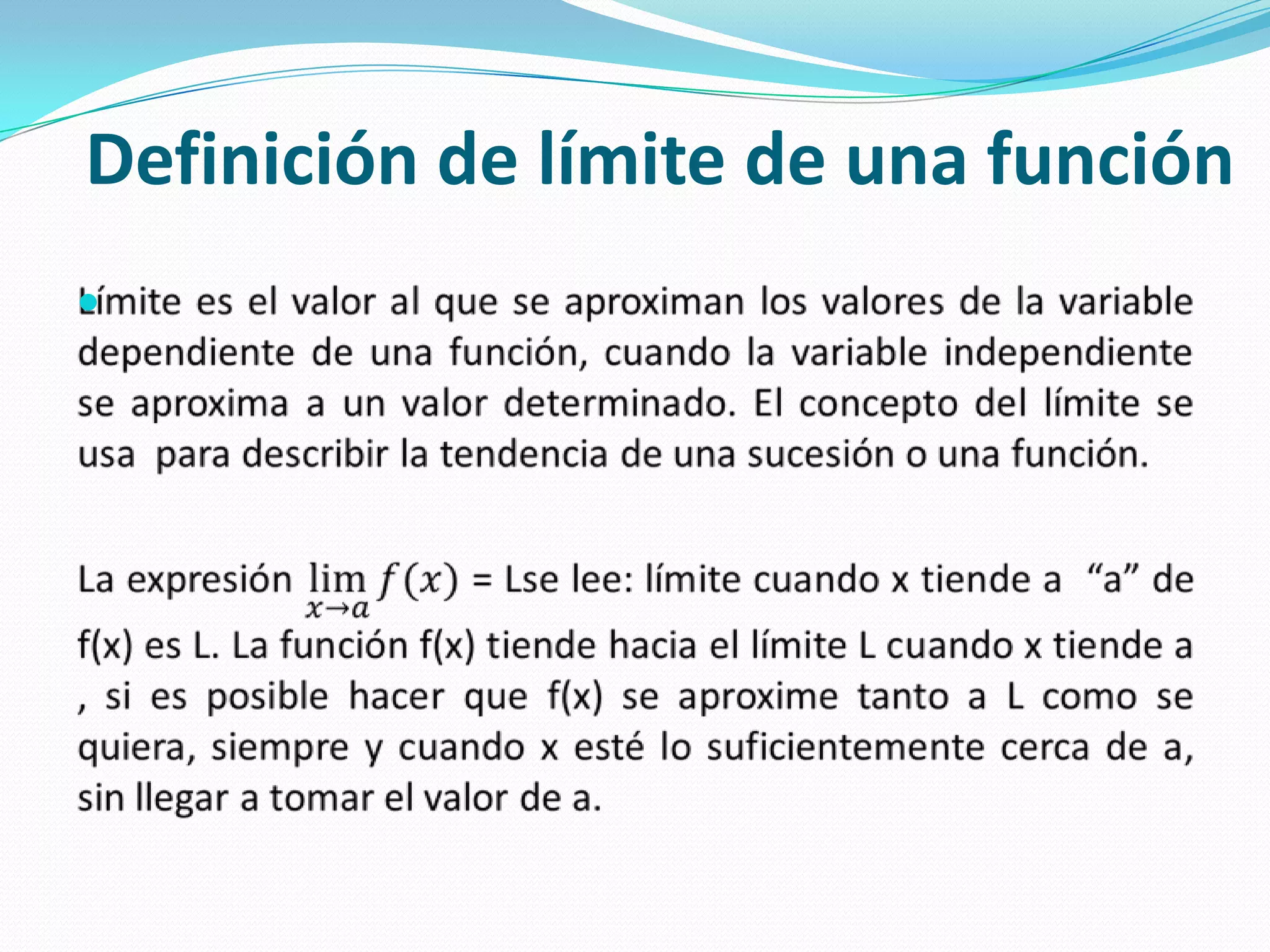 Definición de límite de una función
