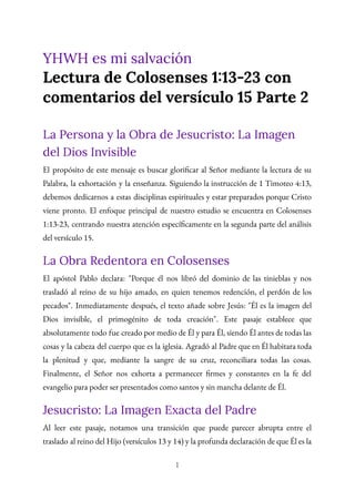Jesus Invisible Jesucristo: La Imagen Visible del Dios Invisible y Su Obra Redentora | PDF