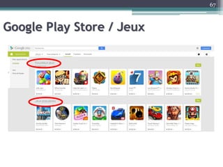 Google Play Store / Jeux
67
 