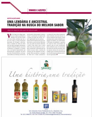 CJR WIND

O VENTO COMO ALIADO DA INOVAÇÃO CONSTANTE
Herdeira de um percurso de sucesso, trilhado pelo Grupo CJR no aluguer de equipamentos pesados, desde 1971, ao qual se veio juntar a actividade
de construção, no ano de 1993, a CJR Wind nasceu em 2002, fruto de uma estratégia corporativa orientada para o sector das energias renováveis,
como nos revela Paulo Silva, director desta empresa que abre, a partir de Guimarães, as suas portas a Portugal e ao mundo.




“E
             m 2002 surgiu a oportuni-                                                        na óptica de um serviço «chave na mão»       margem de progressão e já pensámos
             dade de entrarmos, pela pri-                                                     ”, ˜ƒŽ‘”‹œƒ ‘ †‹”‡…–‘” †ƒ 
 ‹†            em avançar para a área da energia solar”.
             meira vez, na construção de                                                      “O nosso objectivo de curto prazo é soli-       ‹ƒŽ‹œƒ” ‘ ‘••‘ ‡–”‡˜‹•–ƒ†‘ †‡‹šƒ —ƒ
um parque eólico, um empreendimento                                                           di icar as nossas posições nos mercados      ‡•ƒ‰‡ …Žƒ”ƒ “Temo-nos queixado, e
que estava muito relacionado, ao nível de                                                     externos, onde estamos presentes desde       acho que com legitimidade, em relação
infra-estruturas, com o nosso ‘know-how’,                                                     2005. Vamos estar sempre atentos e dis-      à falta de apoios à internacionalização.
nomeadamente ao nível da construção                                                           poníveis para abraçar novos desa ios,        Somos uma PME ainda de cariz familiar
de caminhos de acesso, fundações e obras                                                      como o que tivemos oportunidade de           e toda a nossa experiência internacional
envolventes de cariz técnico”, ‡˜‘…ƒ ƒ—Ž‘                                                    concretizar na Jamaica, no ano passado,      tem resultado, unicamente, da nossa
‹Ž˜ƒ ”‡ˆ‡”‹†‘ “—‡ ‡••ƒ ‹–‡”˜‡­ ‘ ‘ ’ƒ”                                                   dando corpo a novos projectos, alguns        aprendizagem, do esforço técnico e i-
“—‡ ‡×Ž‹…‘ †‘ Ž–‘ †‘ ƒŽ‡ˆ‡ …‘–”ƒ–—ƒŽ‹œƒ†ƒ                                                   em fase avançada de negociação, no Chi-      nanceiro da empresa, bem como da de-
…‘ ƒ  ˆ‘‹ ‹†‡–‹ˆ‹…ƒ†ƒ …‘‘ ‘ ’ƒ†” ‘ †‡                                                     le, Uruguai, Paraguai, Guatemala, Costa      dicação de todos os colaboradores, que
—ƒ ‘˜ƒ ‘’‘”–—‹†ƒ†‡ †‡ ‡‰×…‹‘ “Veri-                                                       Rica e um pouco por toda a América           têm sido incansáveis. Eu penso que em
ficámos que existia margem de progres-                                                        Central e Latina”, ’‡”•’‡…–‹˜ƒ ƒ—Ž‘ ‹Ž˜ƒ   Portugal não se presta a atenção devida
são, numa época em que Portugal deu o                                                         …‹‡–‡ †‡ “—‡ “na energia eólica, Portugal   a empresas como nós, a quem, os em-
salto no campo da energia eólica, desta-           Paulo Silva, Director da CJR Wind          já atingiu o pico de desenvolvimento.        preendimentos têm corrido de forma
cando-se de outros países, em termos de        que foram os mercados da Europa de Les-        Existe obra a fazer, mas já numa pers-       positiva, aportando valor acrescentado
potência instalada e de outras inovações”,     te que começaram a despontar para as           pectiva descendente, tal como sucede         aos projectos realizados dentro e fora de
ƒ…”‡•…‡–ƒ ‡’‘‹•†‡•–‡’”‘Œ‡…–‘ ƒ 
‹†         questões da energia renovável e da ener-       em Espanha. Neste sentido, estamos a         Portugal e gerando riqueza para o país.
…‘•–”—‹— —ƒ •±”‹‡ †‡ ’ƒ”“—‡• ‡×Ž‹…‘• ‡      gia eólica. Assumimo-los como prioritá-        disponibilizar o serviço de operação e       É importante que se olhe com atenção
‘”–—‰ƒŽ‡ƒƒ…–‹˜‹†ƒ†‡–‘”‘— •‡†‡–ƒŽ‘†‘         rios e mantemos a nossa representação,         manutenção, um mercado que garante           para estes exemplos”.
‹’‘”–ƒ–‡ ‘ 
”—’‘ 
  “—‡ ƒ ‡•–”—–—”ƒ        dado que constituem uma plataforma
…‘”’‘”ƒ–‹˜ƒ •‡ ”ƒ‹ˆ‹…‘— ‡ †—ƒ• ž”‡ƒ• ƒ       de interlocução com outros mercados de
…‘•–”—­ ‘ …‹˜‹Ž ‰‡”ƒŽ ‡ ƒ …‘•–”—­ ‘ †‡ ’ƒ”   proximidade, onde poderemos a vir de-
“—‡• ‡×Ž‹…‘• “—‡ ”‡•’‘†‡ ƒ…–—ƒŽ‡–‡ ’‘”      senvolver projectos”, ƒˆ‹”ƒ ƒ—Ž‘ ‹Ž˜ƒ “Já
    ’‘” …‡–‘ †‘ ˜‘Ž—‡ †‡ ‡‰×…‹‘•            este ano, iniciámos a actividade no Brasil,
   ƒ’‘•–ƒ ‘• ‡”…ƒ†‘• ‡š–‡”‘• ˆ‘‹ †‡–‡”      onde abrimos escritórios em Fortaleza,
‹ƒ–‡ ‘ …”‡•…‹‡–‘ †ƒ ‡’”‡•ƒ “Em          por ser um mercado com um enorme
2005, concretizámos a nossa primeira           potencial de crescimento”, •—„Ž‹Šƒ
experiência internacional, na República        —‡•–‹‘ƒ†‘ •‘„”‡ ‘ ˆƒ…–‘” †‡ †‹ˆ‡”‡…‹ƒ­ ‘
Dominicana, fruto de uma rede de con-          †ƒ 
 ‹† — ‡”…ƒ†‘ – ‘ …‘’‡–‹–‹˜‘
tactos que fomos estabelecendo desde           ƒ—Ž‘ ‹Ž˜ƒ ± ’”ƒ‰ž–‹…‘ ‡ ”‡ˆ‘”­ƒ ƒ …—Ž–—”ƒ
2002, com os maiores fabricantes de            ‡’”‡•ƒ”‹ƒŽ ƒŽ‹…‡”­ƒ†ƒ ƒ •‘Ž‹†‡œ ”‹‰‘” ‡
equipamentos e com empresas promo-             –”ƒ•’ƒ”²…‹ƒ „‡ …‘‘ ƒ …ƒ’ƒ…‹†ƒ†‡ †‡
toras, como a EDP Renováveis. Aprende-         ‹–‡‰”ƒ­ ‘ †‡ •‡”˜‹­‘• “Na análise da nos-
mos muito, o que nos deu incentivo para        sa obra inaugural, em que apenas nos
avançar com novos empreendimentos no           limitámos à construção de infra-estru-
exterior”, …‘–ƒ ‘ †‹”‡…–‘” ”‡˜‡Žƒ†‘ “—‡ ƒ    turas, identi icámos, estrategicamente, a
  
‹†…‘‡­‘— ‡             ƒˆƒœ‡”‡•–—†‘•   necessidade de alguns clientes terem um
†‡‡”…ƒ†‘‡ •’ƒŠƒ ‘†‡ƒ„”‹——ƒ”‡              serviço mais completo. Em 2007, criámos
’”‡•‡–ƒ­ ‘ †ƒ†‘ ‘ ‰”ƒ†‡ ’‘–‡…‹ƒŽ ƒ’”‡       na empresa, com ‘know-how’ interno, a
•‡–ƒ†‘ ’‡Ž‘ ’ƒÀ• ƒ ž”‡ƒ †ƒ ‡‡”‰‹ƒ ‡×Ž‹…ƒ    actividade de construção eléctrica, que
“Em 2007 e 2008, respectivamente, abri-        não era uma área tradicional do Grupo
mos escritórios na Polónia e na Roménia,       CJR. Já este ano, criámos uma nova valên-
                                               cia - a construção electromecânica dos
       FACTOS DA CJR WIND A RETER...           aerogeradores. Nesta curva de desenvol-
:: 1000 MW de potência instalada em par-       vimento, desde 2002 até hoje, passámos
ques eólicos construídos pela empresa em       de uma empresa que apenas fazia cons-
todo o mundo (cerca de um quarto de toda       trução civil a um prestador de serviços
a potência instalada em Portugal).             de referência, quer a nível nacional, quer
:: Adjudicação de 50 por cento dos 400 MW      a nível internacional, oferecendo aos
de potência a instalar no consórcio de refe-   nossos clientes desde a engenharia de
rência da GALP .
                                               desenvolvimento de projecto até à liga-
:: Projectos a decorrer na Roménia (para a
EDP Renováveis) e na Polónia.                  ção dos aerogeradores à rede, passando
                                               pela construção de obra civil e eléctrica,
 