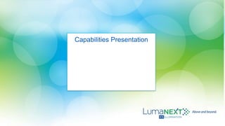 Capabilities Presentation
 