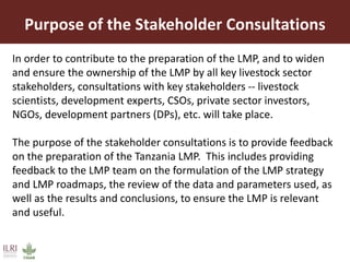 Stakeholder roles in the Tanzania Livestock Master Plan (LMP) process
