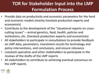 Stakeholder roles in the Tanzania Livestock Master Plan (LMP) process