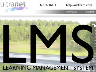 NICK RATE   http://nickrate.com




      MS
LEARNING MANAGEMENT SYSTEM
 