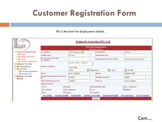   Customer Registration Form This is the form for Employment details. Cont… 