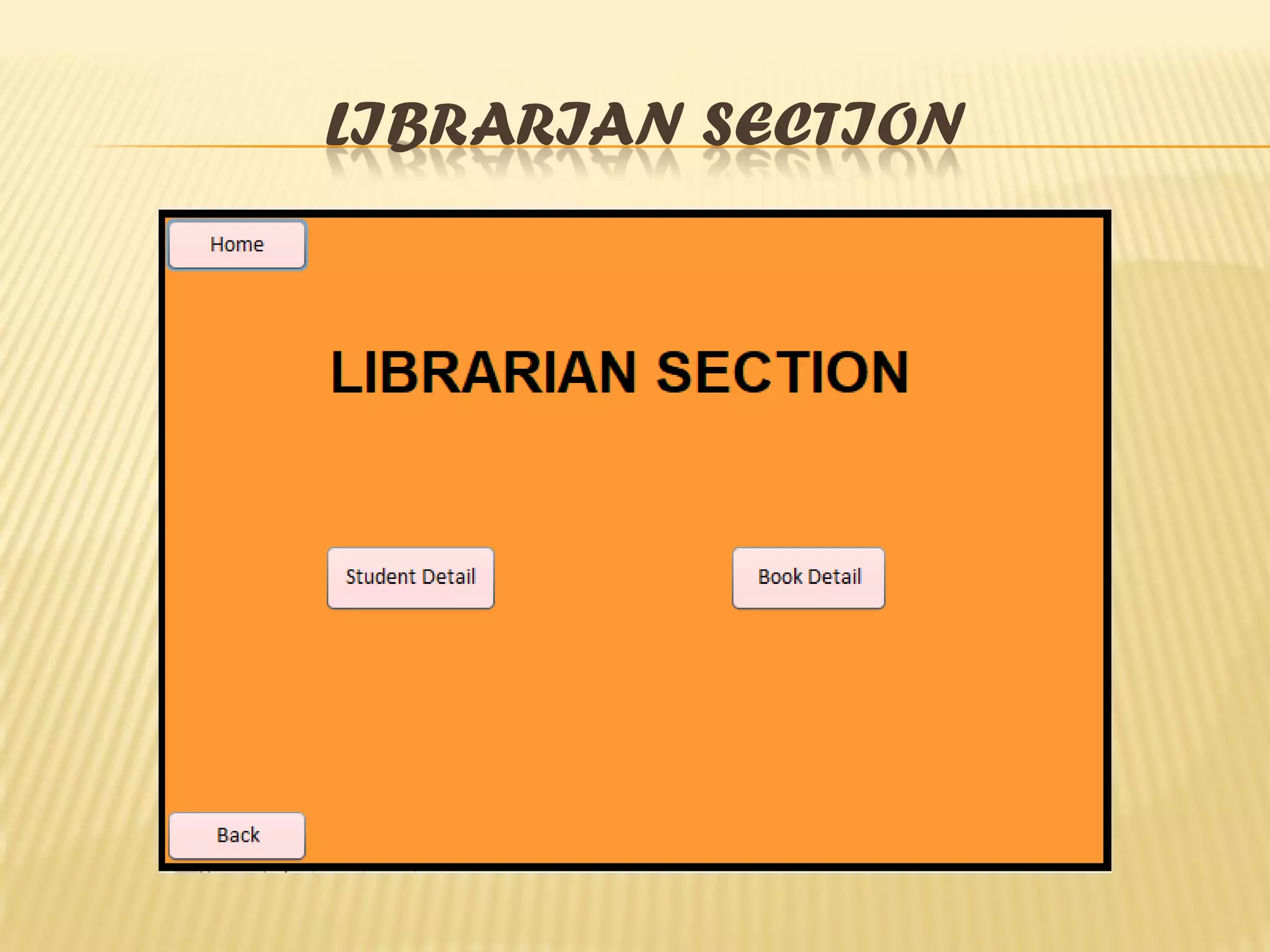 LIBRARIAN SECTION
 