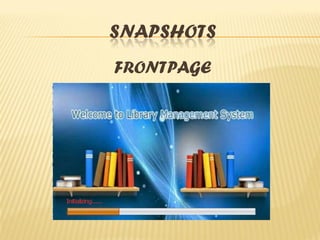 SNAPSHOTS
FRONTPAGE
 