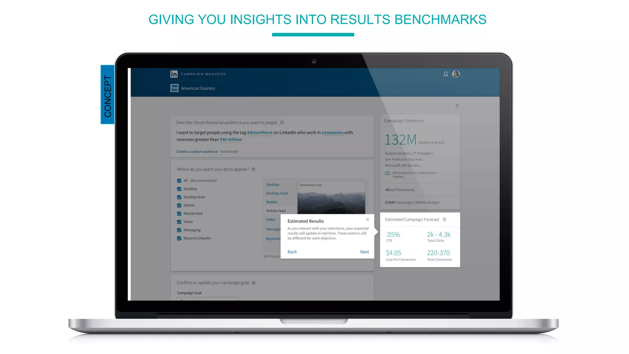 GIVING YOU INSIGHTS INTO RESULTS BENCHMARKS
CONCEPT
 