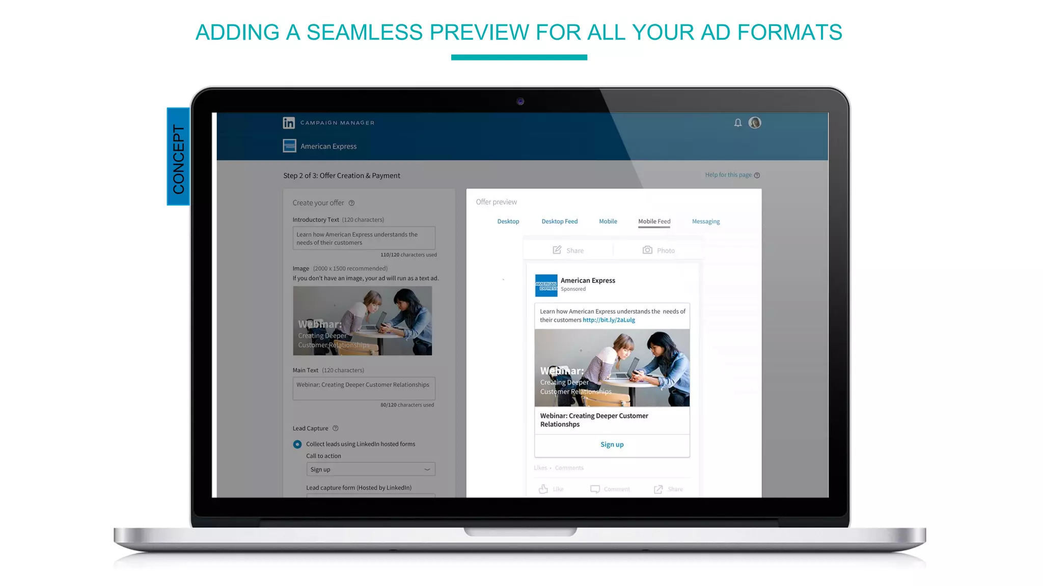 ADDING A SEAMLESS PREVIEW FOR ALL YOUR AD FORMATS
CONCEPT
 