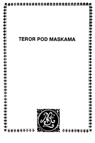 Lms   509 - kit teler - teror pod maskom
