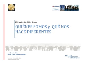 QUIÉNES SOMOS y QUÉ NOS
HACE DIFERENTES

Juan Carlos Del Olmo
Partner–Sales Strategic Consultant
M: +34-633.30.48.61
jcdelolmo@be.spisales.com
www.jcdelolmoplaza.es

 