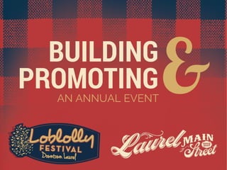 Building & Promoting an Annual Event