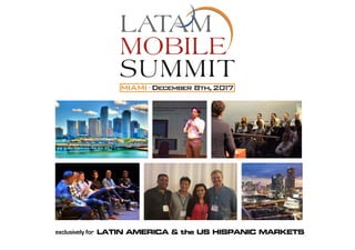 exclusively for LATIN AMERICA & the US HISPANIC MARKETS
December 8th,
 