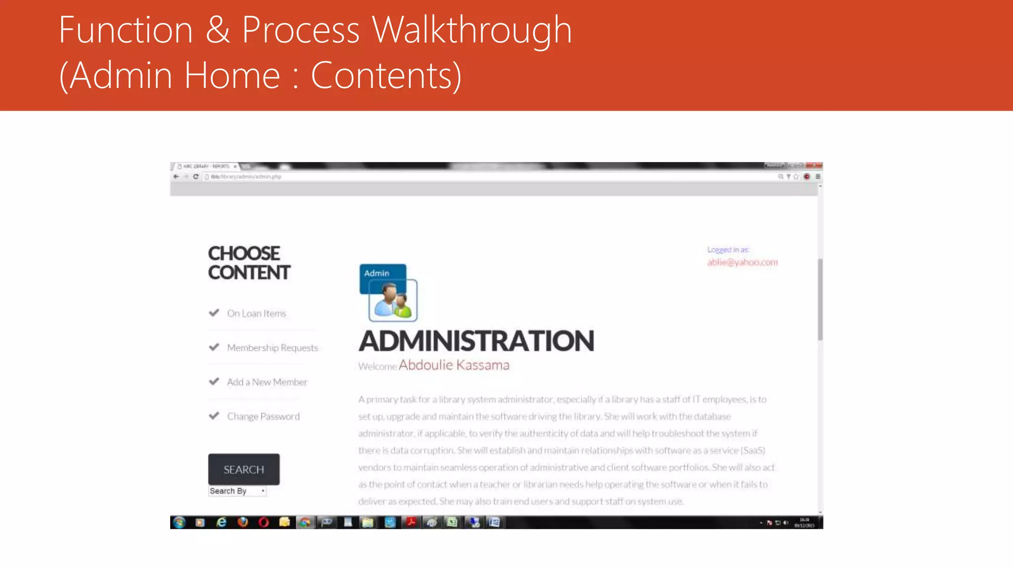 Function & Process Walkthrough
(Admin Home : Contents)
 