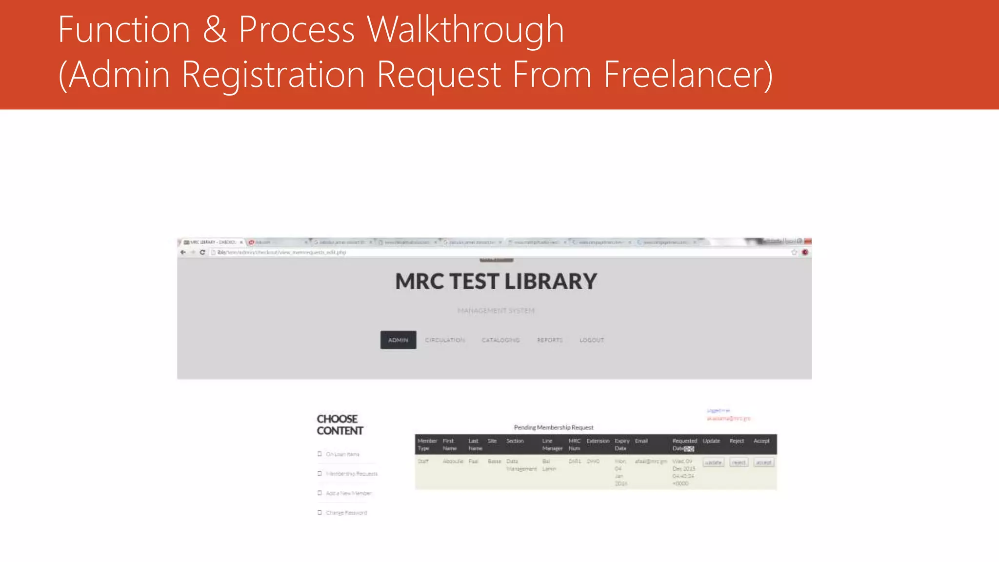 Function & Process Walkthrough
(Admin Registration Request From Freelancer)
 