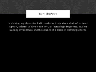 limited support, if any