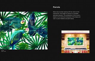 Parrots

              Nature has not been sparing with her colors to this
              tropical bird. The image of a parrot is a complete
              decorative element. The composition of this mural is
              based on the rhythmical interaction of the shape and
              color or parrot feathers and palm leaves.




© LMT
Item # 1016
 