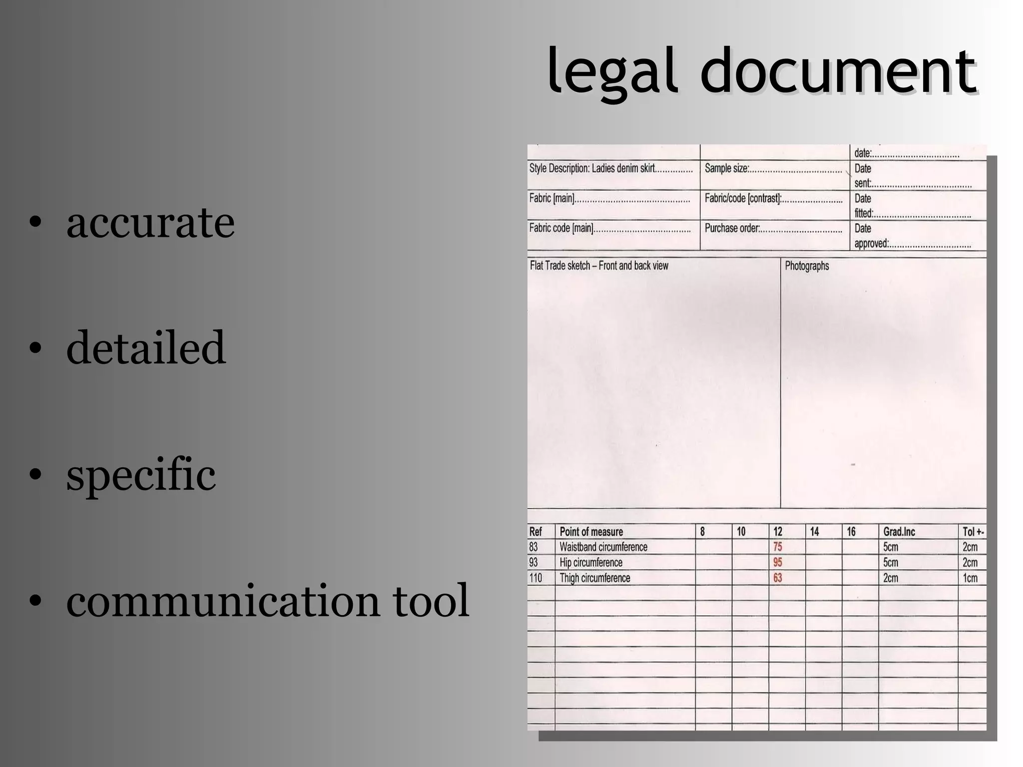 legal document accurate detailed specific communication tool 