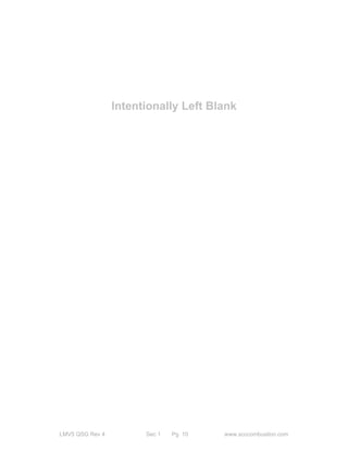 Intentionally Left Blank 
LMV5 QSG Rev 4 Sec 1 Pg 10 www.scccombustion.com 
 