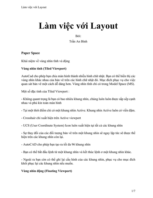 Layout: Đây là một bản vẽ Layout cực kỳ đẹp và chuyên nghiệp. Nó được thiết kế bởi các chuyên gia trong lĩnh vực thiết kế và sẽ cho bạn cái nhìn về cách thức sắp xếp không gian một cách hợp lý và tiện nghi.