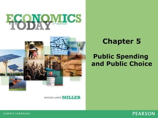 Chapter 5
Public Spending
and Public Choice

 