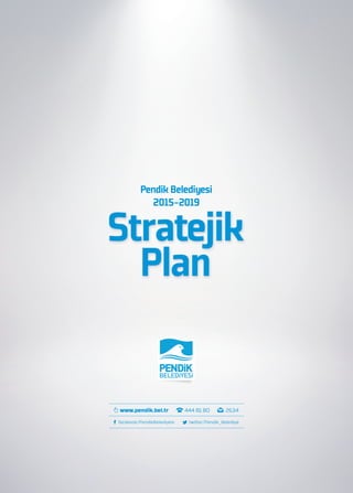 Pendik 2015 2019 stratejik plan - ihg