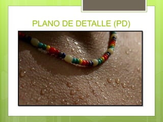 PLANO DE DETALLE (PD)
 