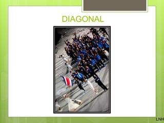 DIAGONAL
LNH
 