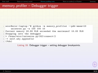 Everything You Always Wanted to Know About Memory in Python - But Were ...